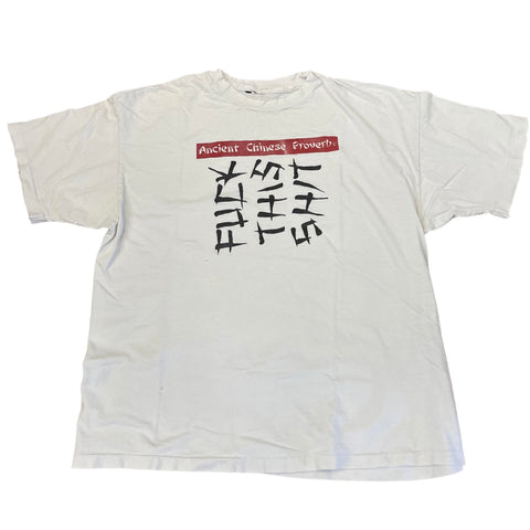 Vintage Chinese Proverb "Fuck This Shit" T-shirt