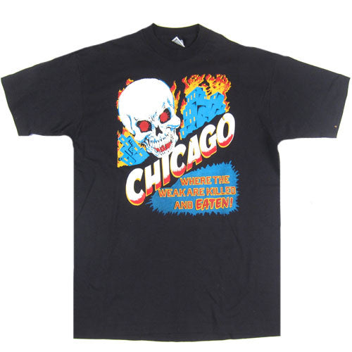 Vintage Chicago Where the Weak are Killed and Eaten T-shirt