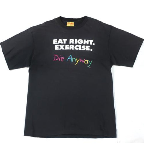 Vintage Eat Right. Exercise. T-shirt