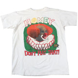 Vintage Homey Don't Play That T-shirt