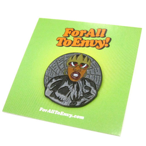 For All To Envy "Supa Dupa Fly" Pin